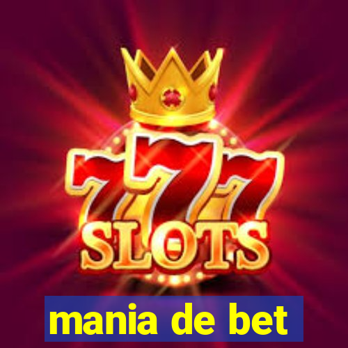 mania de bet